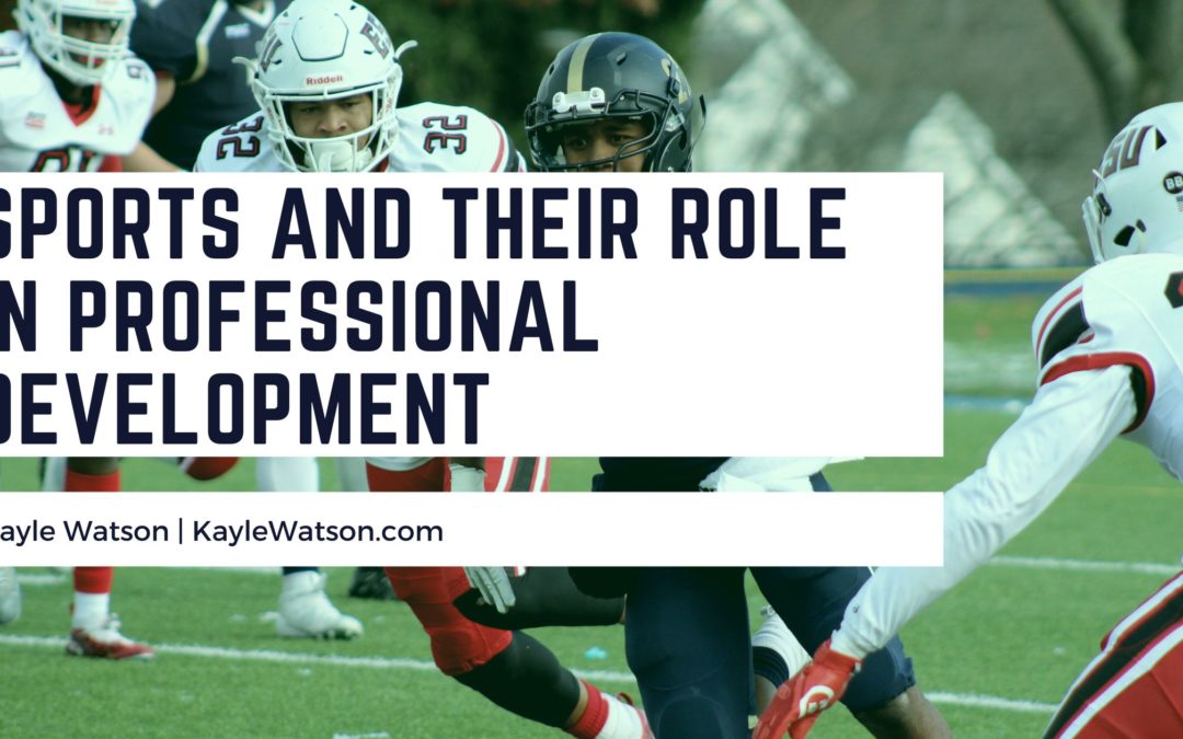 Sports and Their Role in Professional Development